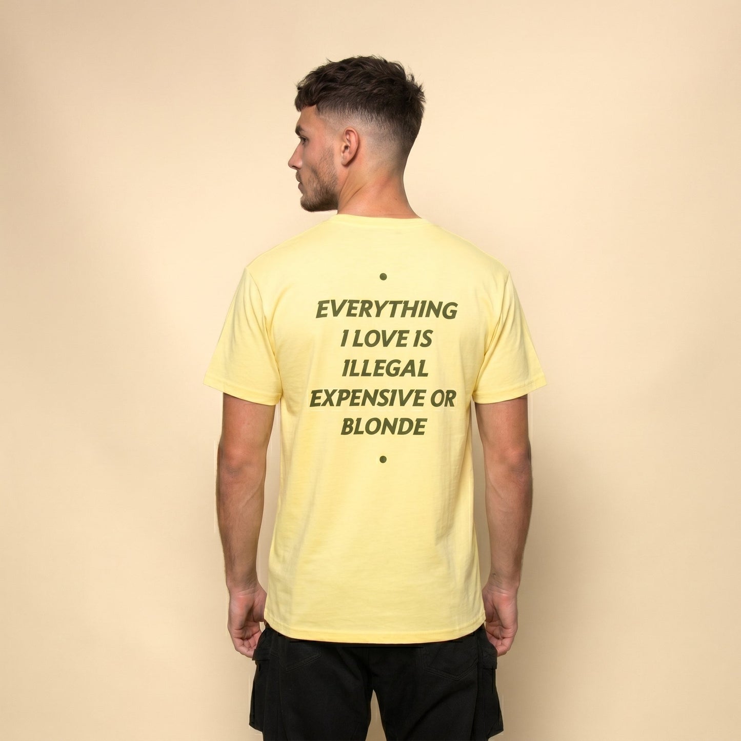 EVERYTHING I LOVE IS ILLEGAL, EXPENSIVE OR BLONDE