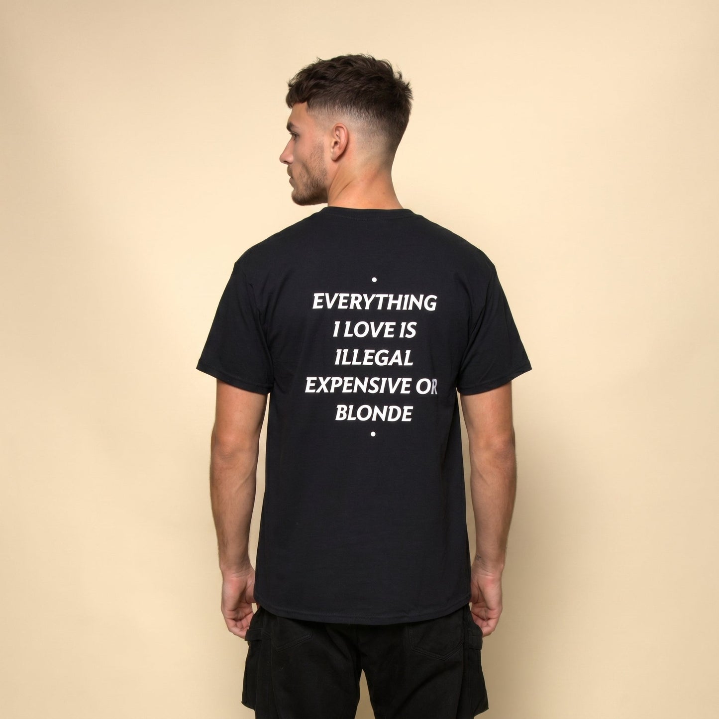 EVERYTHING I LOVE IS ILLEGAL, EXPENSIVE OR BLONDE